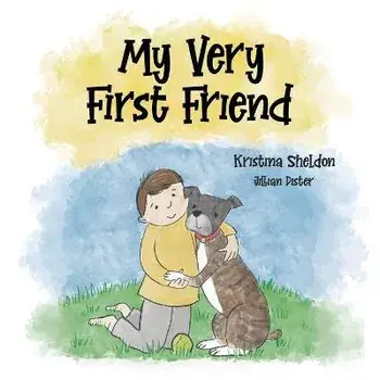 My Very First Friend, Paperback/Jillian Dister
