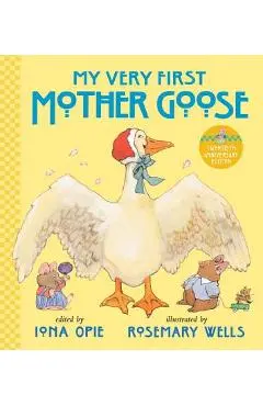 My Very First Mother Goose - Iona Opie