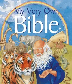 My Very Own Bible, Hardcover/Lois Rock