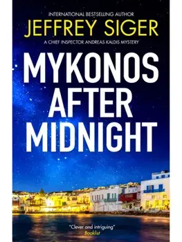 Mykonos after Midnight. Main, Paperback/Jeffrey Siger