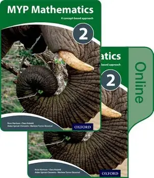 Myp Mathematics 2: Print and Online Course Book Pack [With Online Course Book]/Marlene Torres-Skoumal
