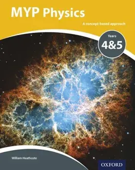 MYP Physics: a Concept Based Approach/Williams Heathcote