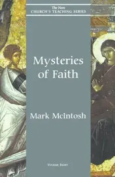 Mysteries of Faith, Paperback/Mark McIntosh