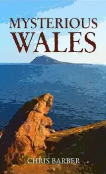 Mysterious Wales, Paperback/Chris Barber