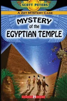 Mystery of the Egyptian Temple, Paperback/Scott Peters