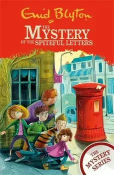 Mystery Series: The Mystery of the Spiteful Letters. Book 4, Paperback/Enid Blyton