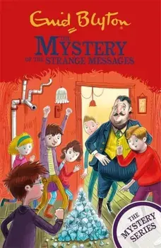 Mystery Series: The Mystery of the Strange Messages. Book 14, Paperback/Enid Blyton
