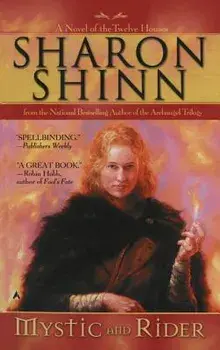 Mystic and Rider/Sharon Shinn