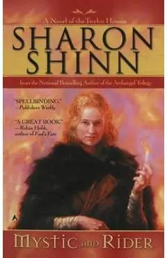 Mystic and Rider - Sharon Shinn