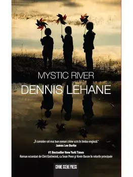 Mystic River/Dennis Lehane