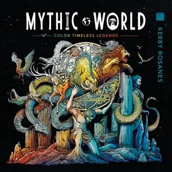 Mythic World, Paperback/Kerby Rosanes