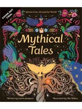 Mythical Tales, Hardback/Laura Sampson