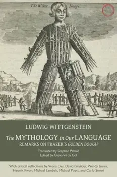 Mythology in Our Language - Remarks on Frazer`s Golden Bough, Paperback/Giovanni Da Col