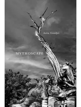 Mythoscape. A Different World, Hardback/Azita Gandjei