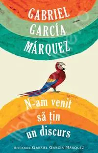N-am venit să ţin un discurs
