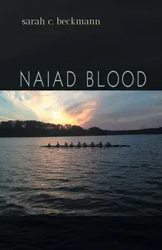 Naiad Blood, Paperback/Sarah Beckmann