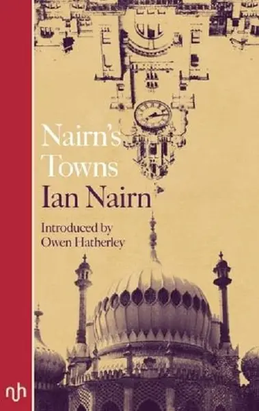 Nairn's Towns | Ian Nairn