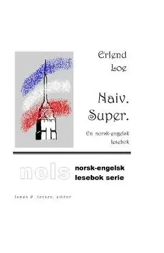 Naiv. Super. - James P. Jensen