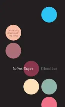 Naive. Super, Paperback/Erlend Loe