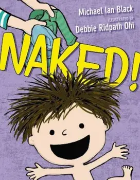 Naked!, Hardcover/Michael Ian Black