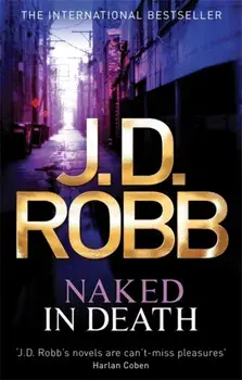 Naked In Death, Paperback/J. D. Robb