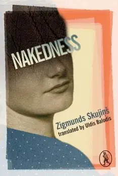 Nakedness, Paperback/Zigmunds Skujins