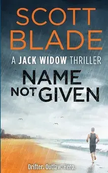 Name Not Given, Paperback/Scott Blade