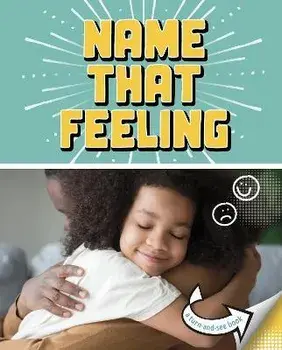 Name that Feeling. A Turn-and-See Book, Paperback/Cari Meister
