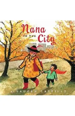 Nana in the City - Lauren Castillo