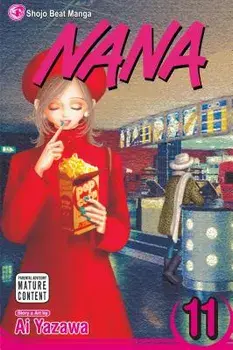Nana, Vol. 11, Paperback/Ai Yazawa