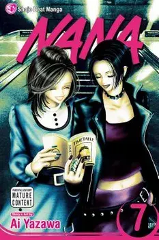 Nana, Vol. 7, Paperback/Ai Yazawa