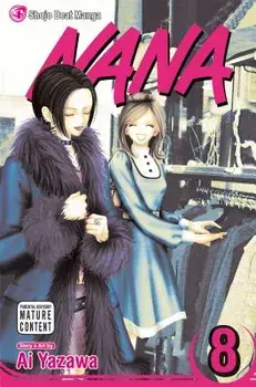 Nana, Vol. 8, Paperback/Ai Yazawa
