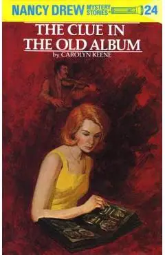 Nancy Drew 24: The Clue in the Old Album - Carolyn Keene