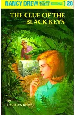 Nancy Drew 28: The Clue of the Black Keys - Carolyn Keene