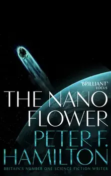 Nano Flower, Paperback/Peter F. Hamilton