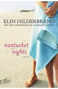 Nantucket Nights - Elin Hilderbrand