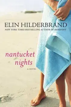 Nantucket Nights, Paperback/Elin Hilderbrand