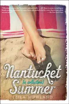 Nantucket Summer [Nantucket Blue and Nantucket Red Bind-Up], Paperback/Leila Howland