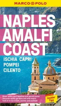 Naples & Amalfi Coast Marco Polo Pocket Travel Guide - with pull out map. Ischia, Capri, Pompei, Cilento, Paperback/Marco Polo