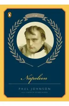 Napoleon: A Life - Paul Johnson