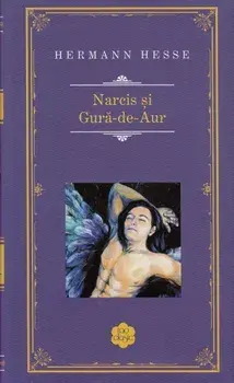 Narcis si Gura-de-Aur/Hermann Hesse