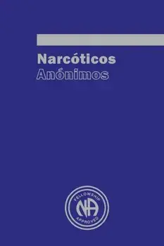 Narcoticos Anonimos, Paperback/Narcotics Anonymous