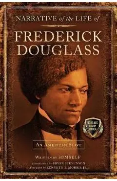 Narrative of the Life of Frederick Douglass - Frederick Douglass