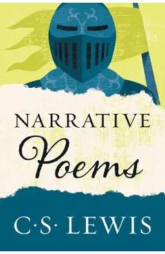 Narrative Poems - C. S. Lewis