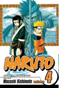 Naruto, Volume 4, Paperback/Masashi Kishimoto