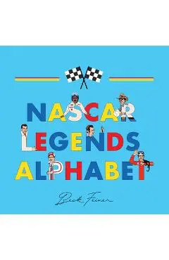 NASCAR Legends Alphabet - Beck Feiner