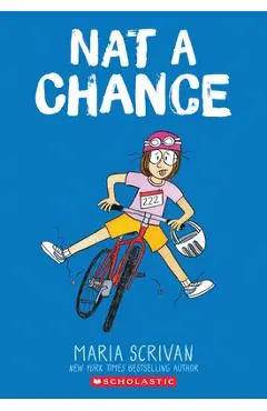Nat a Chance: A Graphic Novel (Nat Enough #6) - Maria Scrivan