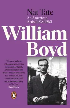 Nat Tate. An American Artist 1928-1960, Paperback/William Boyd