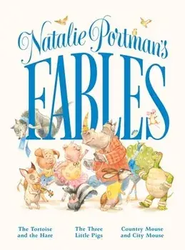 Natalie Portman's Fables, Hardcover/Natalie Portman