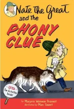 Nate the Great and the Phony Clue, Paperback/Marjorie Weinman Sharmat
